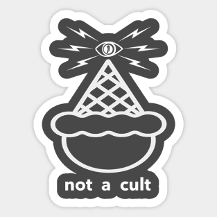 Not A Cult in White! Sticker